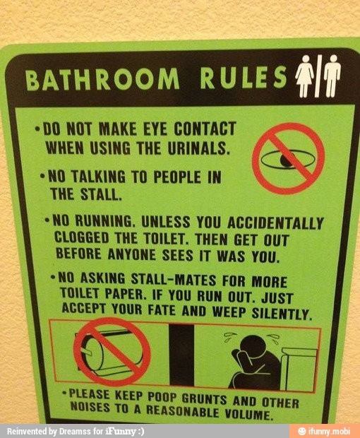 Bathroom Rules - meme
