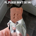 Don't eat it please