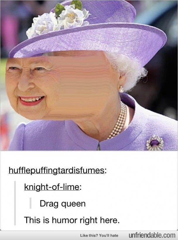 drag queen - Meme by LightningThundrStene :) Memedroid