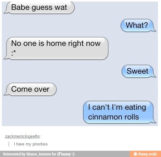 eating cinnamon rolls - meme