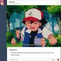 That's Ash for you