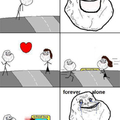 Forever Alone ... x)