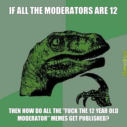 MODERAPTOR - meme