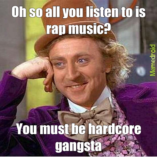 Rap Music - meme
