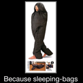 sleep walking bag :D I want one ((: