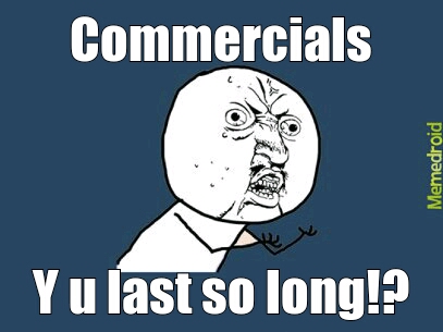 Commercials - meme