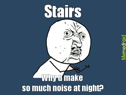Stairs - meme