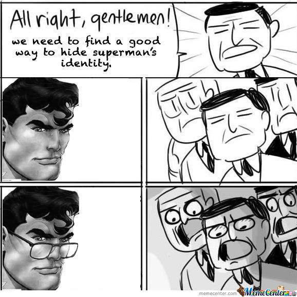 superman's secret identity - meme