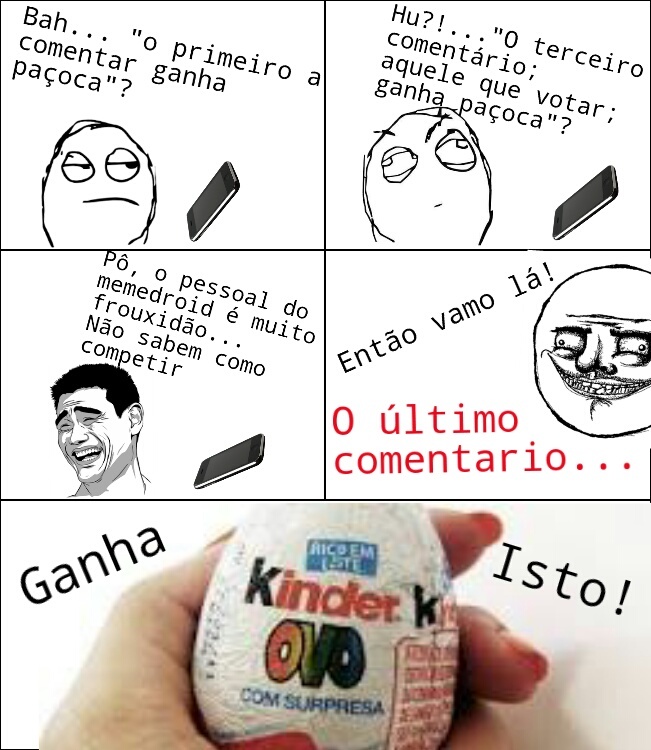 KinderOvo! O último à comentar ganha! - meme