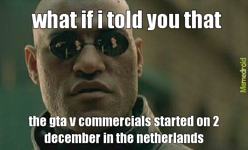 why so late netherlands! - meme