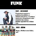Funk já foi bom, acredite