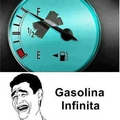 Gasolina infinita 