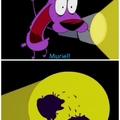 Courage the Cowardly dog