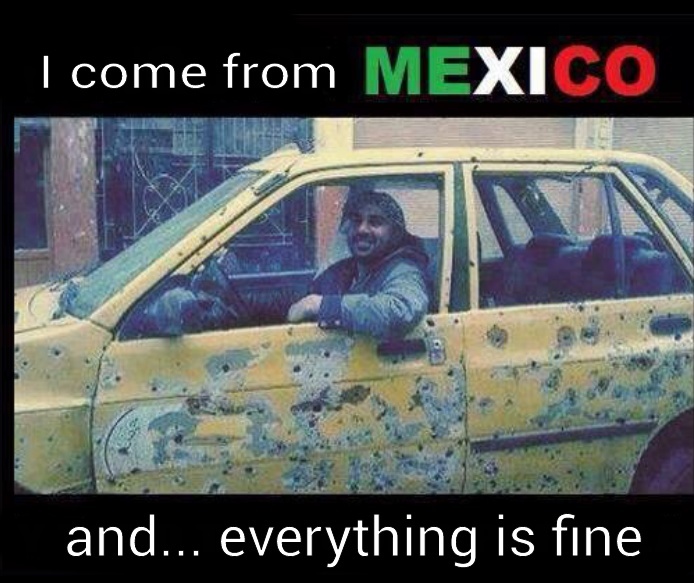 just in Mexico - meme