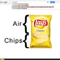 I Love when I Buy a Bag of Air and the Company is Nice Enough to Put Some Chips in It