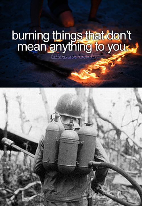 Burning things... - meme