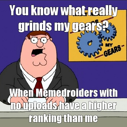 My gears are easily ground - meme