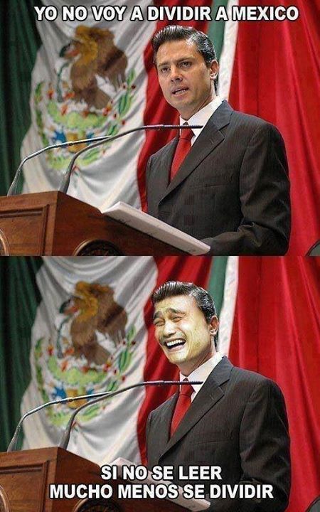 Peña Nieto... jajaja - meme
