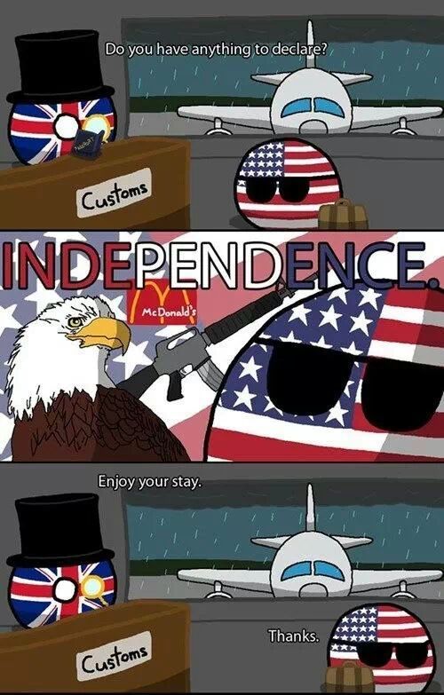 Independence, motherfucker. - meme