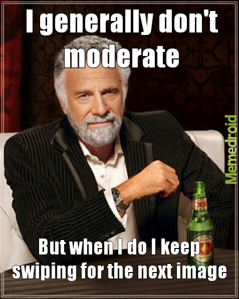 moderation! !!!!!! - meme