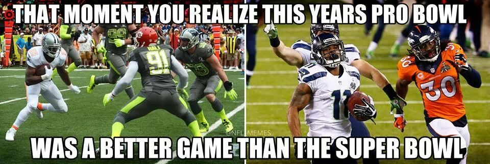 That Pro Bowl was AWESOME - meme