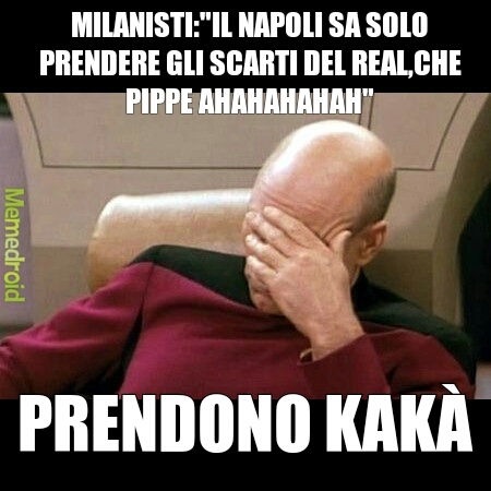 Milanisti Napoli Kakà - meme