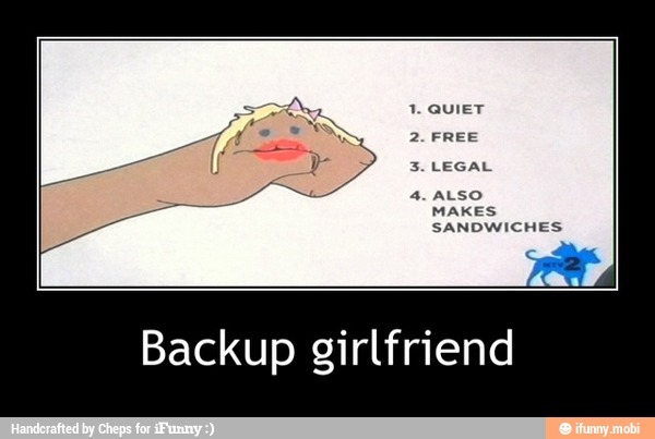 Backup Girlfriend - meme