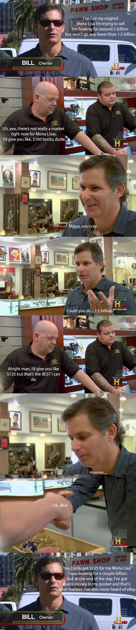 Every episode of Pawn Stars, ever. - meme