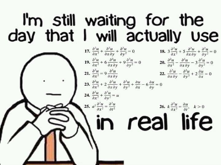 stupid useless math! - meme