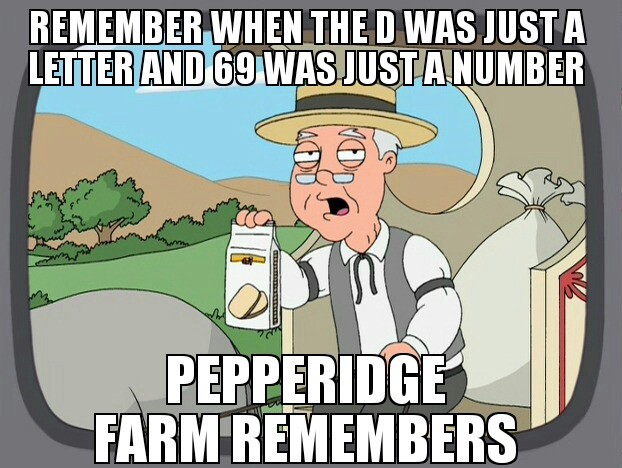 pepperidge remembers - meme
