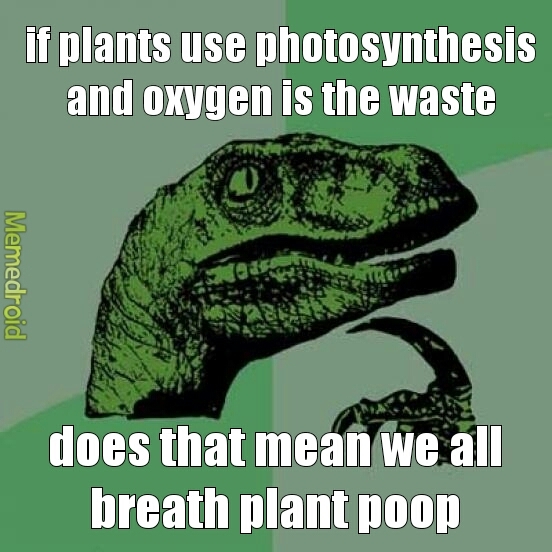 plants are jerks - meme