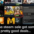 Steam is a little bit too nice with their sales.