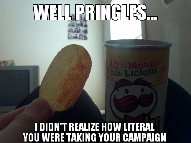 Single ready to Pringle - meme
