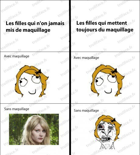 # Maquillage or not ? _ - meme