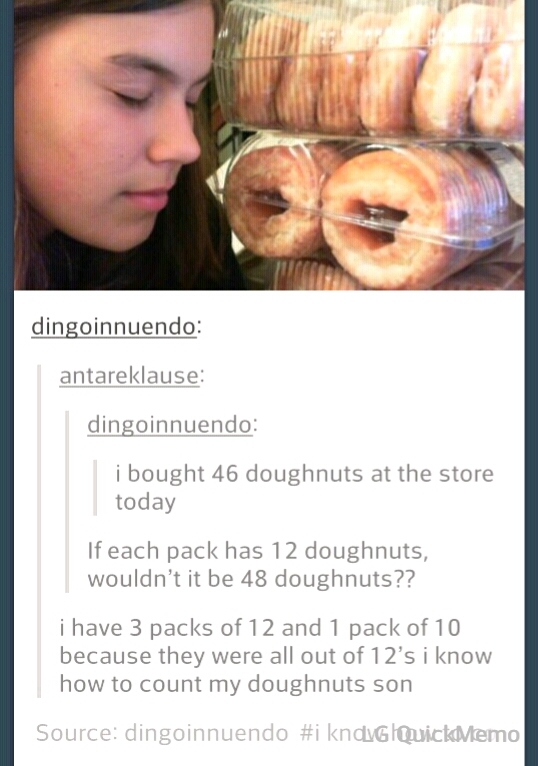 I can count my doughnuts, son - meme