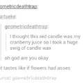 Do flowers have asses?