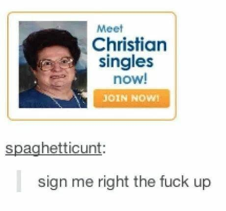Much single So christian - meme