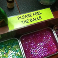 Please touch the balls!!!!