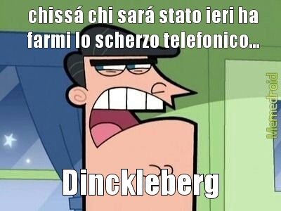 Dinckleberg - meme
