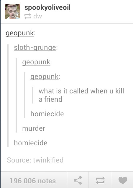 Homiecide - meme