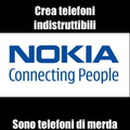 Non provate a dire il contrario, perché la Nokia è fallita