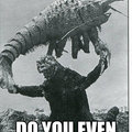 Godzilla wants to know