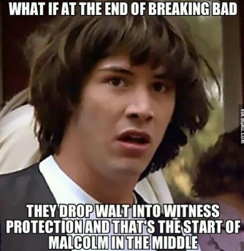 How about that Breaking Bad? - meme