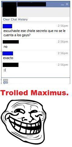 Trolled Maximus! XD - meme
