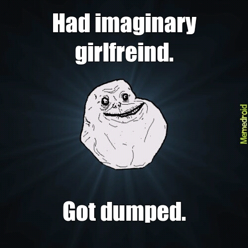 imaginary girlfriend - meme