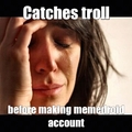 catches troll