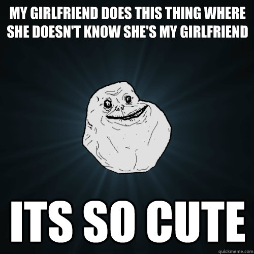 Something cute. Forever Alone Мем. Forever Alone аватарки. День рождения Forever Alone.