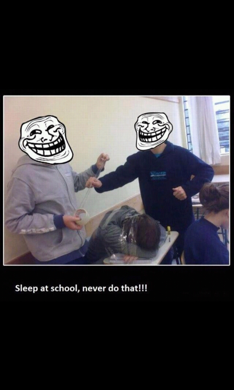 never sleep at school!! - meme