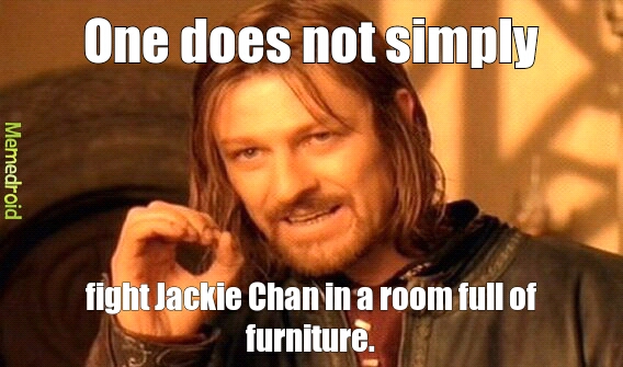 One Does Not Simply... - meme