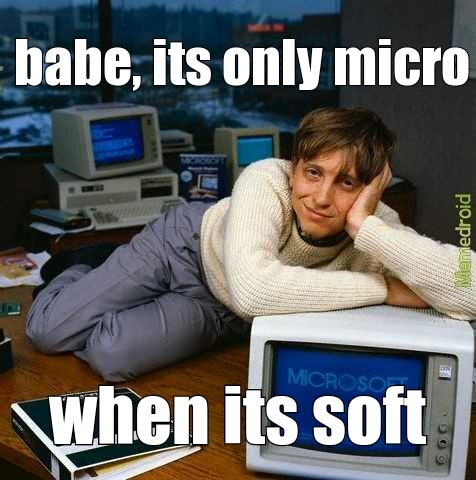 micro-soft - meme
